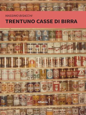 cover image of Trentuno Casse di Birra